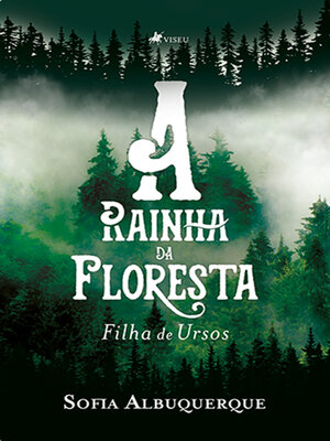 cover image of A Rainha da Floresta